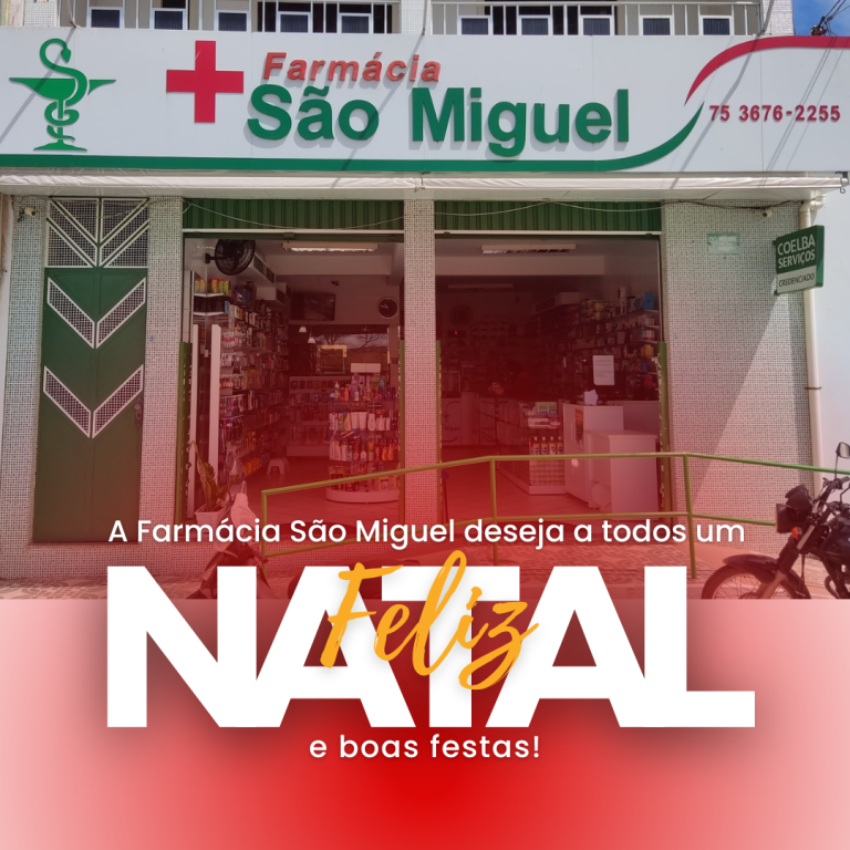 Farmácia São Miguel deseja a todos os clientes um Feliz Natal ...
