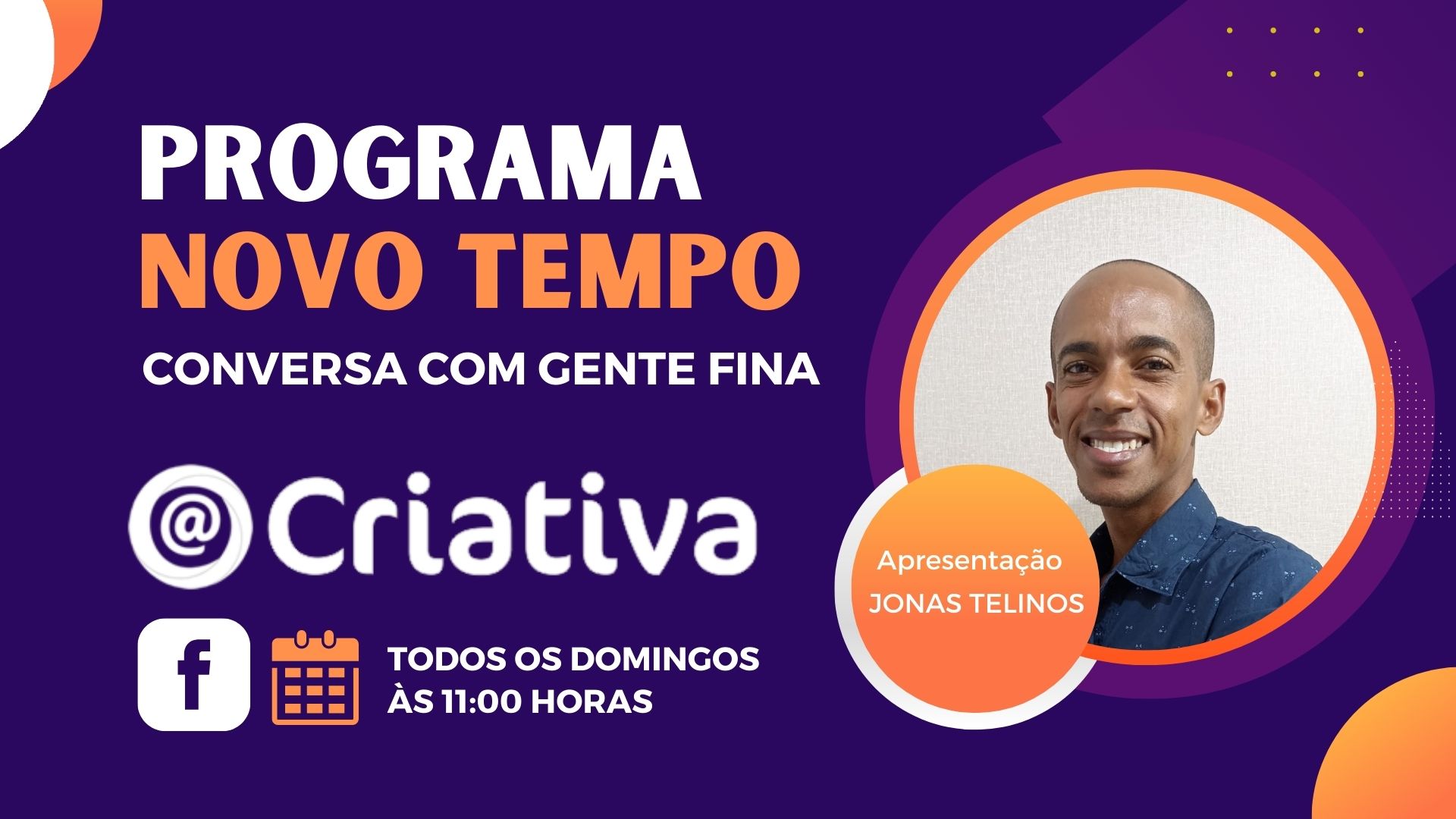 Todos os domingos às 11 horas tem Programa Novo Tempo, Conversa com