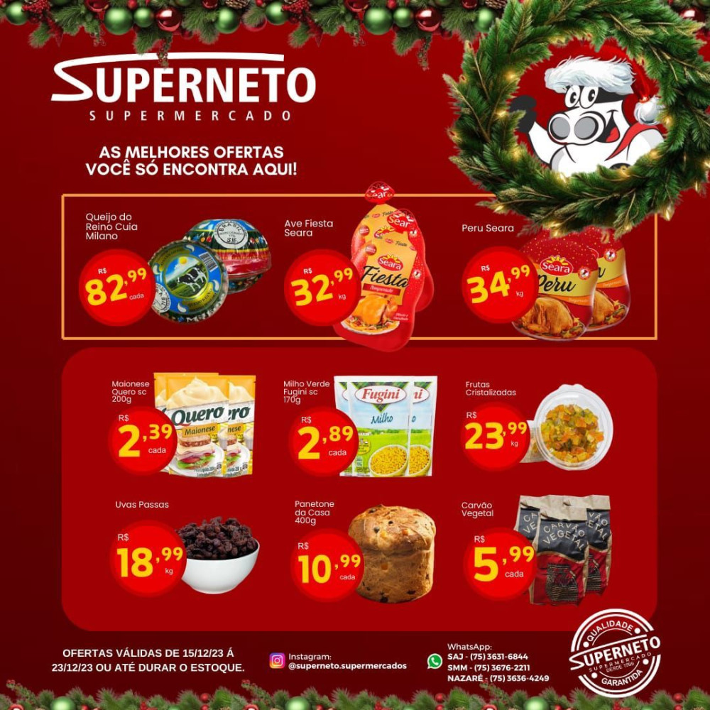 Natal Antecipado com ofertas especiais no Super Neto Supermercados