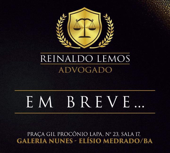 Em Elísio Medrado será inaugurado mais um escritório de Reinaldo Lemos Advogado
