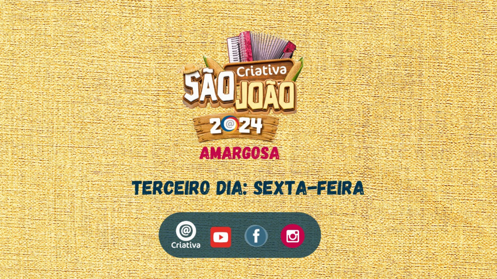 Acompanhe a transmissão ao vivo do São João 2024 de Amargosa nesta sexta-feira